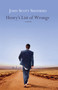 Henry's List of Wrongs by John Scott Shepherd, 9780743466257