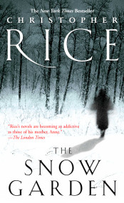 The Snow Garden by Christopher Rice, 9780743470384