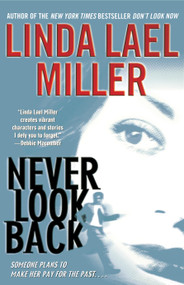 Never Look Back - 9780743470483 by Linda Lael Miller, 9780743470483