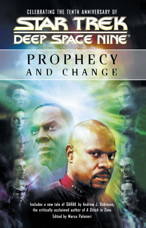 Star Trek: Deep Space Nine: Prophecy and Change Anthology by Marco Palmieri, 9780743470735