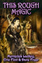 This Rough Magic by Mercedes Lackey, Eric Flint, Dave Freer, James Baen, 9780743471497