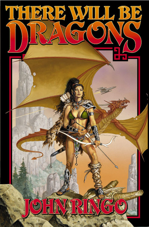There Will Be Dragons by John Ringo, James Baen, 9780743471640