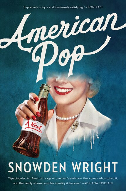 American Pop (A Novel) by Snowden Wright, 9780062697745