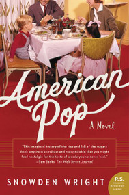 American Pop (A Novel) - 9780062697752 by Snowden Wright, 9780062697752