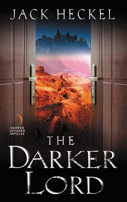 The Darker Lord by Jack Heckel, 9780062697783