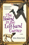 The Hound in the Left-hand Corner (A Novel) by Giles Waterfield, 9780743475532