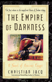 The Empire of Darkness (A Novel of Ancient Egypt) by Christian Jacq, Sue Dyson, 9780743476874