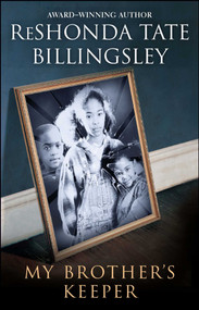 My Brother's Keeper by ReShonda Tate Billingsley, 9780743477130