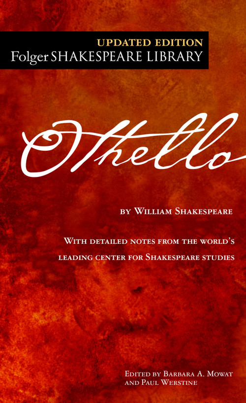Othello by William Shakespeare, Dr. Barbara A. Mowat, Paul Werstine, 9780743477550