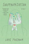 Inappropriation (A Novel) - 9780062699749 by Lexi Freiman, 9780062699749