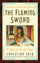 The Flaming Sword (A Novel of Ancient Egypt) by Christian Jacq, 9780743480505