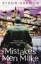 Mistakes Men Make by Byron Harmon, 9780743483094