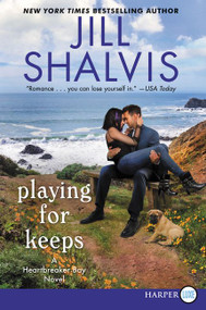 Playing for Keeps (A Heartbreaker Bay Novel) - 9780062741905 by Jill Shalvis, 9780062741905