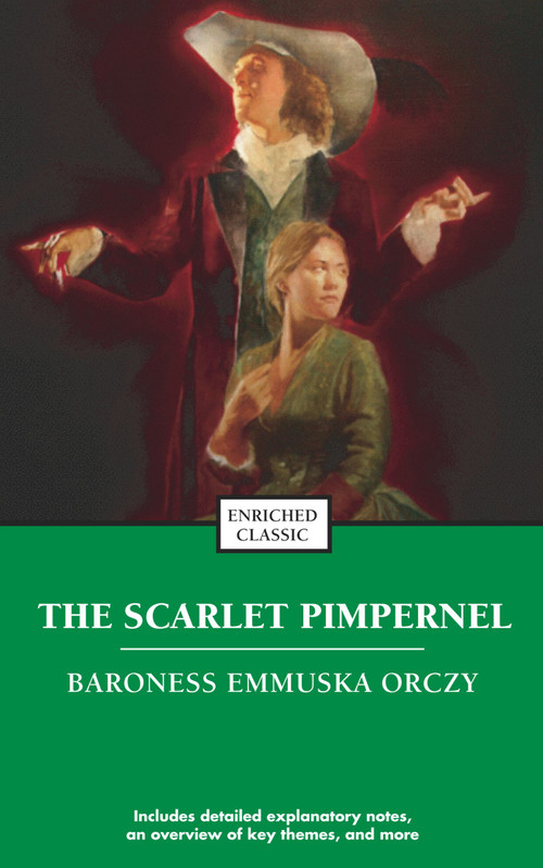 The Scarlet Pimpernel - 9780743487740 by Emmuska Orczy, 9780743487740