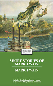 The Best Short Works of Mark Twain by Mark Twain, 9780743487795