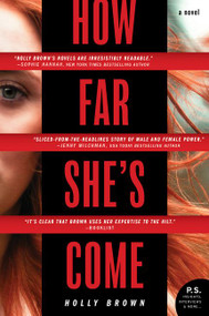 How Far She's Come (A Novel) - 9780062749925 by Holly Brown, 9780062749925
