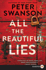 All the Beautiful Lies (A Novel) - 9780062791504 by Peter Swanson, 9780062791504