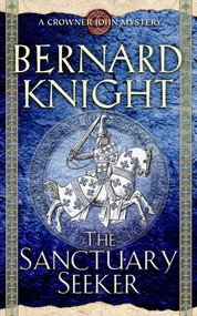 The Sanctuary Seeker by Bernard Knight, 9780743492058