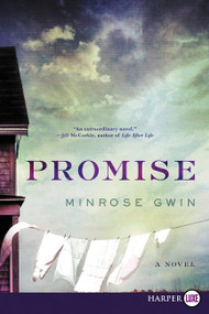 Promise (A Novel) - 9780062791849 by Minrose Gwin, 9780062791849
