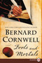 Fools and Mortals (A Novel) by Bernard Cornwell, 9780062792020