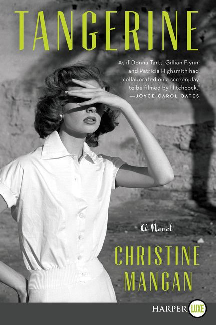 Tangerine (A Novel) - 9780062792136 by Christine Mangan, 9780062792136