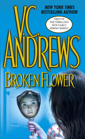 Broken Flower by V.C. Andrews, 9780743493888