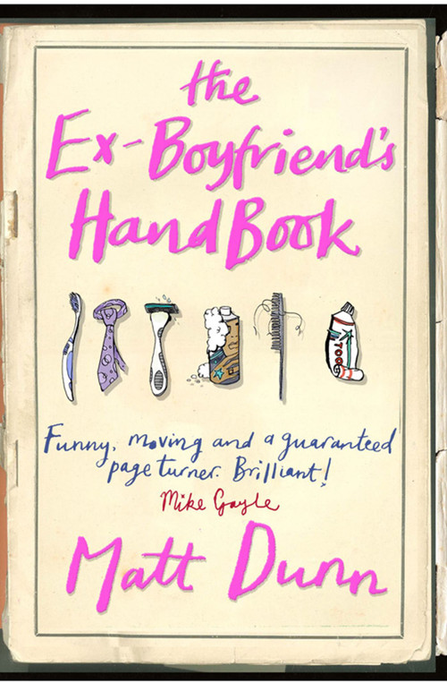 The Ex-Boyfriend's Handbook by Matt Dunn, 9780743495523