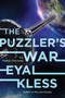 The Puzzler's War (The Tarakan Chronicles) by Eyal Kless, 9780062792501