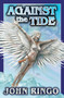 Against the Tide - 9780743498845 by John Ringo, 9780743498845