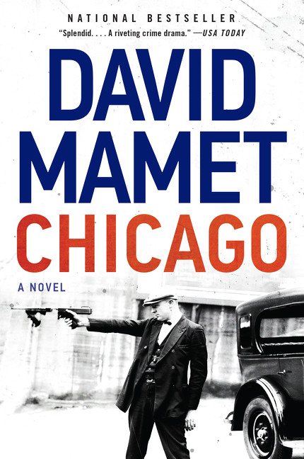 Chicago (A Novel) - 9780062797209 by David Mamet, 9780062797209