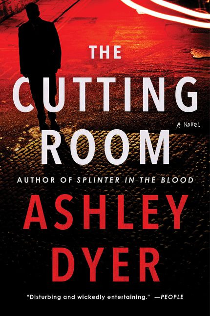 The Cutting Room (A Novel) - 9780062797728 by Ashley Dyer, 9780062797728