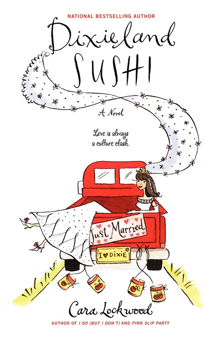 Dixieland Sushi by Cara Lockwood, 9780743499422