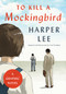 To Kill a Mockingbird: A Graphic Novel by Harper Lee, Fred Fordham, 9780062798183
