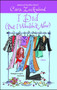I Did (But I Wouldn't Now) by Cara Lockwood, 9780743499439