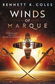 Winds of Marque (Blackwood & Virtue) by Bennett R. Coles, 9780062820358