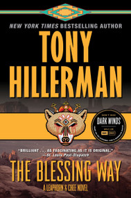 The Blessing Way (A Leaphorn & Chee Novel) by Tony Hillerman, 9780062821669