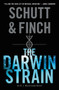 The Darwin Strain (An R. J. MacCready Novel) by Bill Schutt, J. R. Finch, 9780062835475