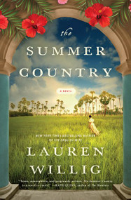 The Summer Country (A Novel) by Lauren Willig, 9780062839022