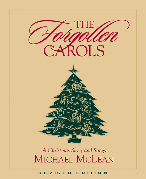 The Forgotten Carols by Michael McLean, 9781590381939