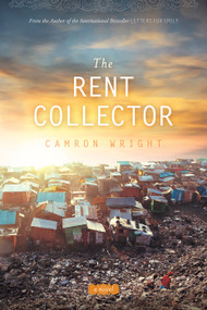 The Rent Collector by Camron Wright, 9781609071226