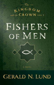 Fishers of Men - 9781609079499 by Gerald N. Lund, 9781609079499