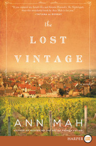 The Lost Vintage (A Novel) - 9780062845788 by Ann Mah, 9780062845788