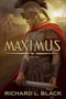 Maximus by Richard L. Black, 9781609079857