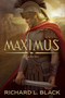 Maximus by Richard L. Black, 9781609079857