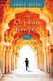 The Orphan Keeper - 9781629723327 by Camron Wright, 9781629723327