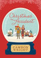 Christmas by Accident by Camron Wright, 9781629724768