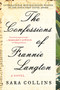 The Confessions of Frannie Langton (A Novel) - 9780062851802 by Sara Collins, 9780062851802