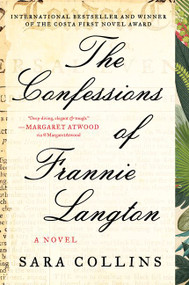 The Confessions of Frannie Langton (A Novel) - 9780062851802 by Sara Collins, 9780062851802