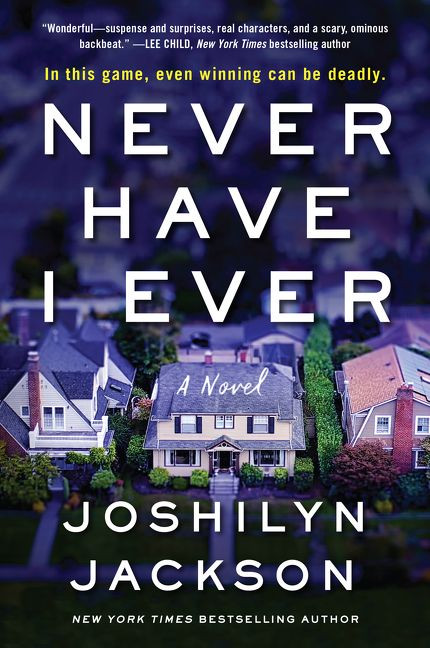 Never Have I Ever (A Novel) - 9780062855329 by Joshilyn Jackson, 9780062855329