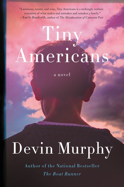 Tiny Americans (A Novel) - 9780062856074 by Devin Murphy, 9780062856074